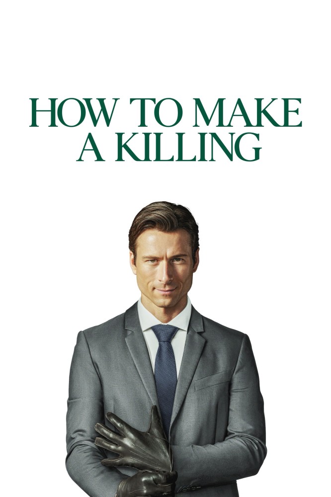How to Make a Killing (2026)  | Movie Review | Mp4 Free Movie Download